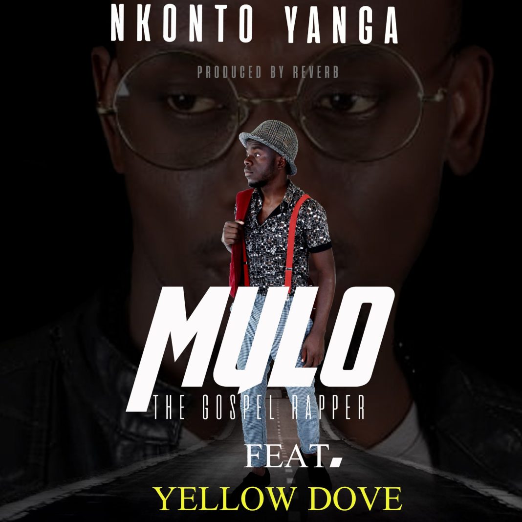 Mulo - Nkonto Yanga Ft. Yellow Dove