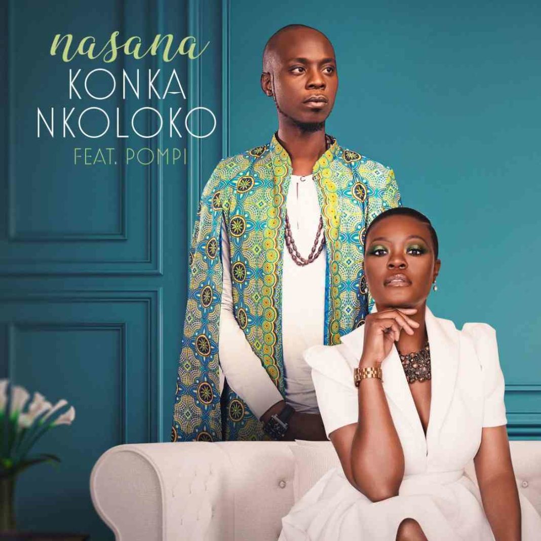 Nasana Ft Pompi - Konka Nkoloko