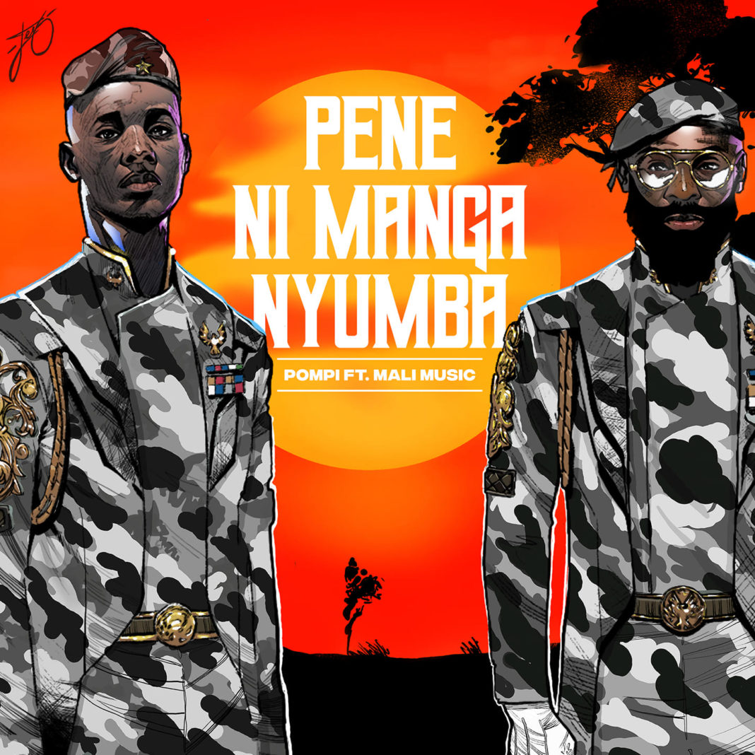 Pompi - Pene Nimanga Nyumba Ft Mali Music