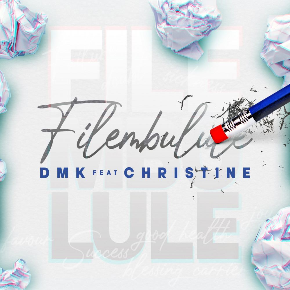 DMK Ft Christine - Filembulule Mp3 Download