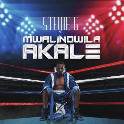 Stevie g - Mwalindwila Akale