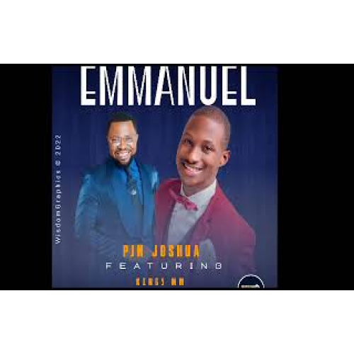 Pjn Joshua – Emmanuel ft Kings Mumbi Malembe
