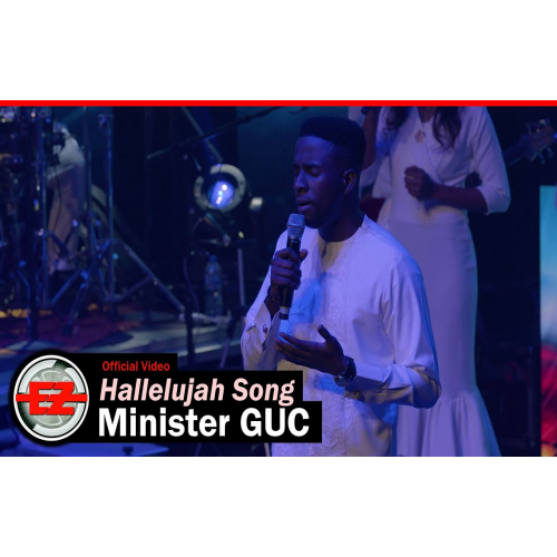Minister GUC – Hallelujah
