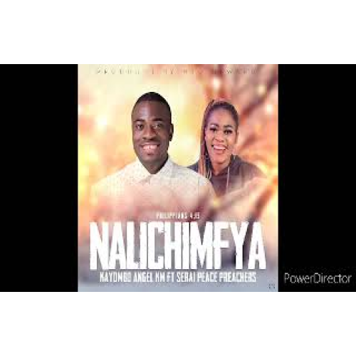 Kayombo Angel – Nalichimfwa FT Peace Preachers