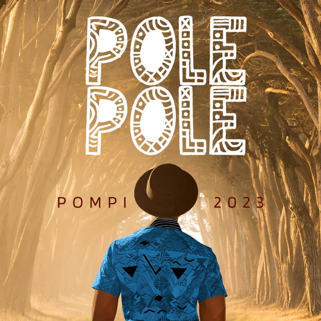 Pompi Album Pole Pole Unveiled Cover Art & Release Date for “The Message” Album | Pre-Order Available