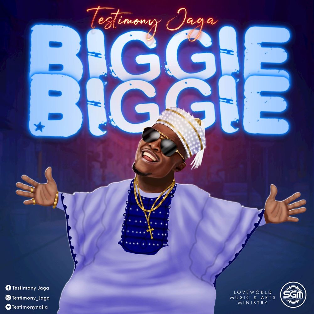 Testimony Jaga Biggie Biggie Mp3 Download