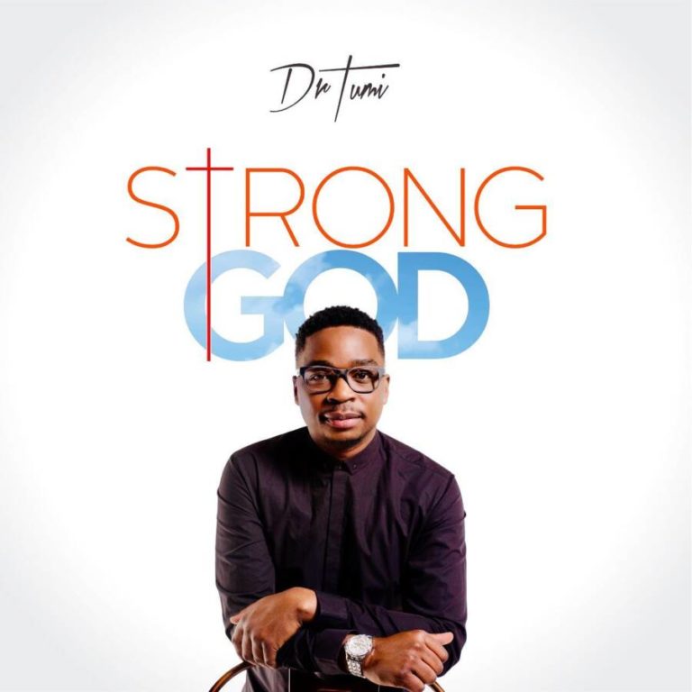 Dr. Tumi – Strong God