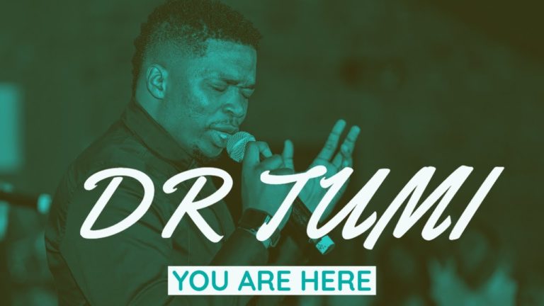 Dr Tumi – You Are Here