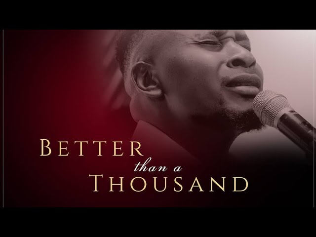 Anthony Kani Better than a thousand Mp3 Download