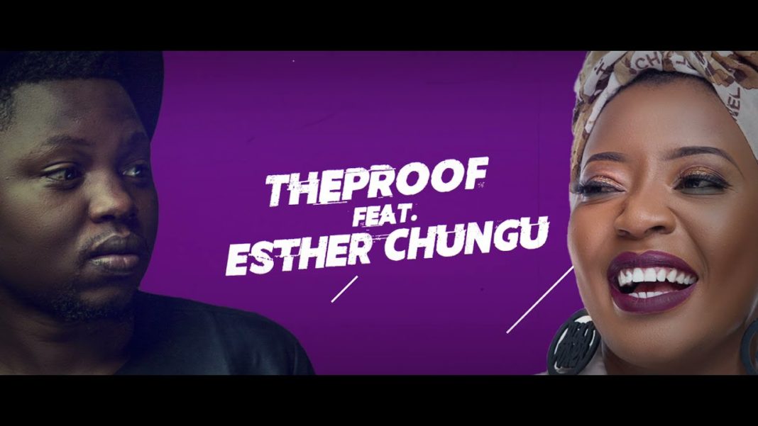 The Proof Ft Esther Chungu Away Mp3 Download