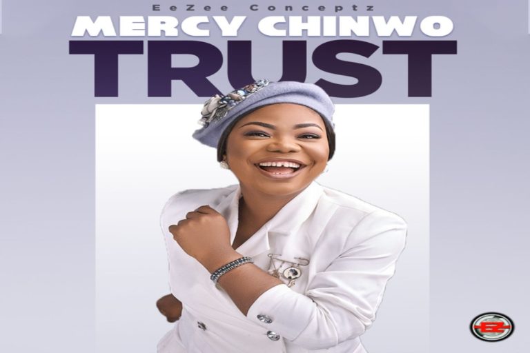 Mercy Chinwo Trust Mp3 Download