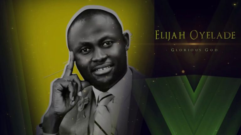 Elijah Oyelade – Glorious God