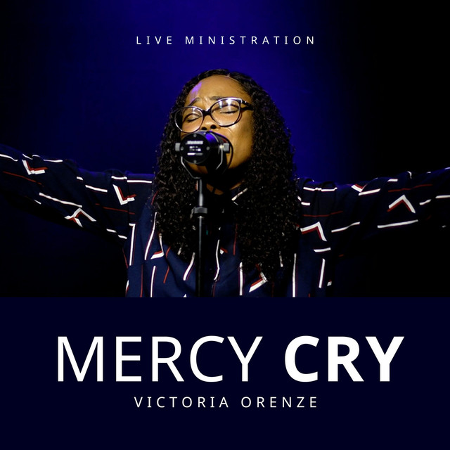 Victoria Orenze Have Mercy Mp3 Download