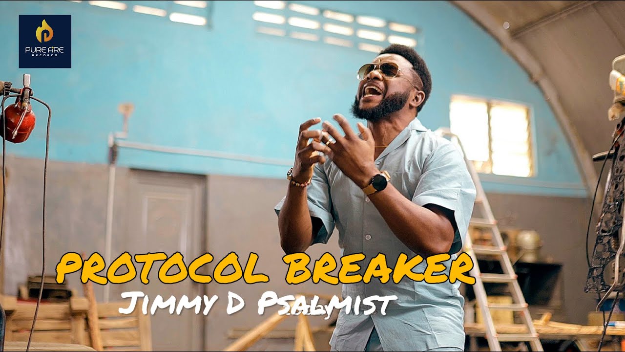 Protocol Breaker Jimmy D Psalmist Mp3 Download